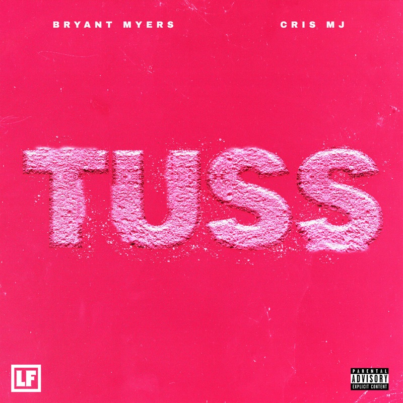 Bryant Myers x Cris MJ - Tuss